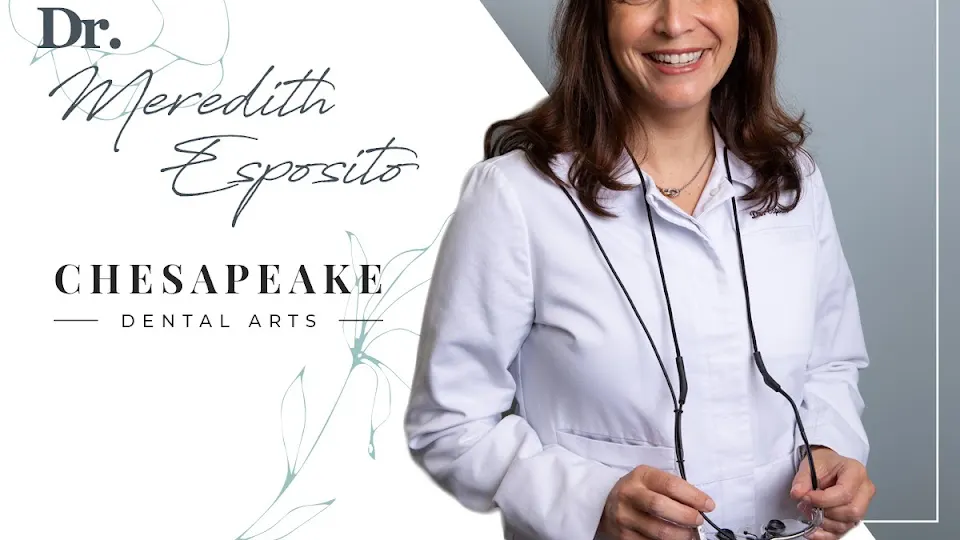 Chesapeake Dental Arts- Dr. Meredith S. Esposito, DMD - Dentist in Arnold, Maryland